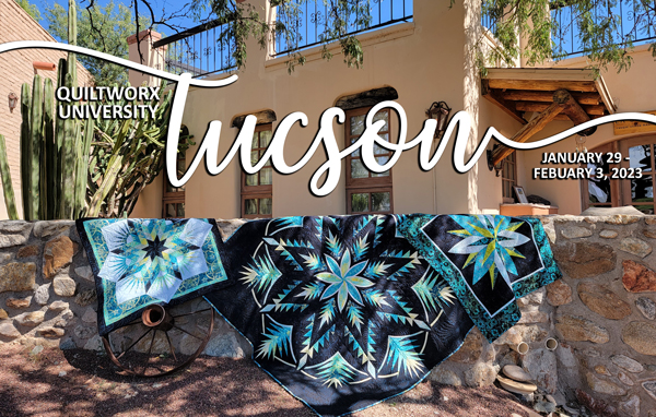 Join us in Tucson for Quiltworx University!