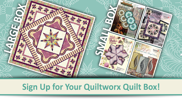 Quiltworx Quilt Box Subscription Sign-Ups are Now Open!