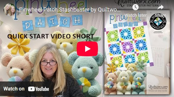 Pinwheel Patches Quick Start Guide Video