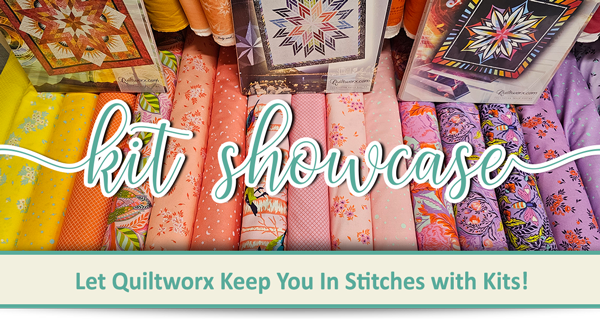 Kit Showcase! Let Quiltworx Keep You in Stitches with Kits!